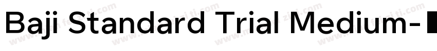 Baji Standard Trial Medium字体转换
